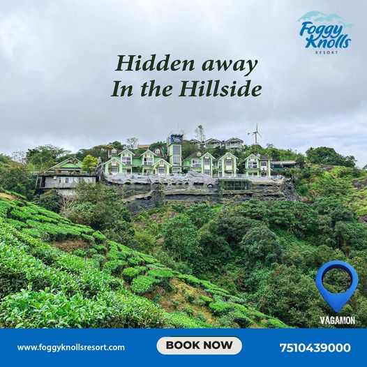 Best Resort in Vagamon - Foogy Knolls